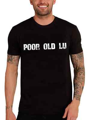 ULTRABASIC Herren T-Shirt Arm Alt Lu Poor Old Lu T-Shirt Vintage