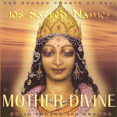 CD, Ananda Vdovic: 108 Sacred Names of Mother Divine,  Devi Prayer,  NEU!