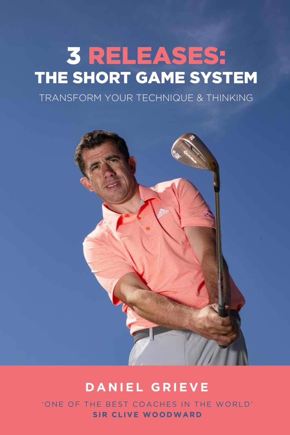 3 Releases: The Short Game System: Transform Your Technique & Thinking - Image 2