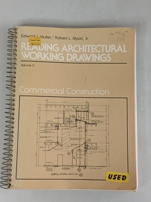 Muller & Myatt READING ARCHITECTURAL WORKING DRAWINGS 2: Commercial Construction