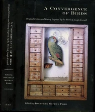 Jonathan Safran Foer / Convergence of Birds Original Fiction and Poetry 1st 2001