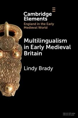 Multilingualism in Early Medieval Britain | Lindy Brady | Taschenbuch | Englisch