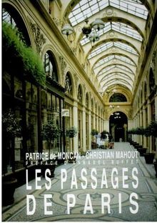 Les Passages de Paris  von Patrice De Moncan, Christian ... | Buch | Zustand gut