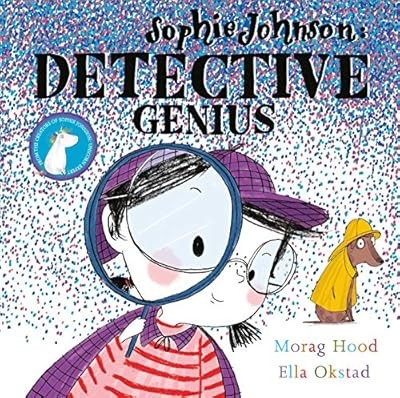 Sophie Johnson: Detective Genius, Hood, Morag, Used; Good Book