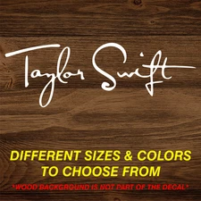 Taylor Swift Logo Vinyl Decal Sticker Car Truck Pop Rock Country Swiftie