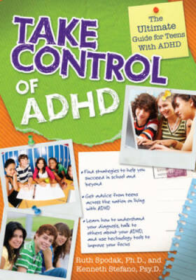Take Control of ADHD: The Ultimate Guide for Teens with ADHD - Paperback - GOOD