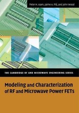 Modeling and Characterization of Rf and Microwave Power Fets, Paperback by Aa...