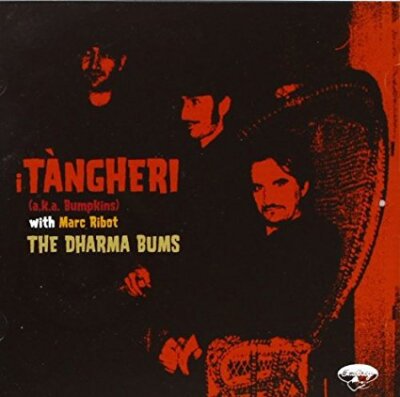 TANGHERI - THE DHARMA BUMS CD
