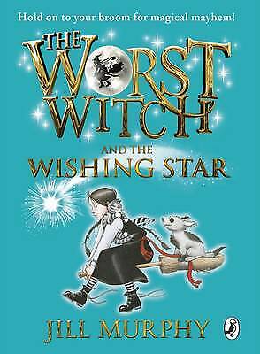 Murphy, Jill : The Worst Witch and The Wishing Star Expertly Refurbished Product - Picture 1 of 1