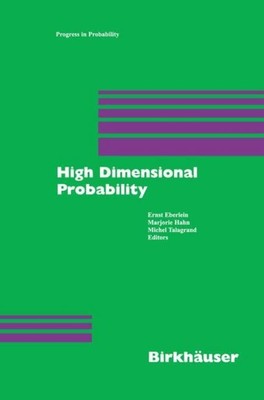 High Dimensional Probability Marjorie Hahn