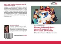 Mejora De Las PráCticas Educativas Desde La EducacióN En Valores MaríA Del Rosar