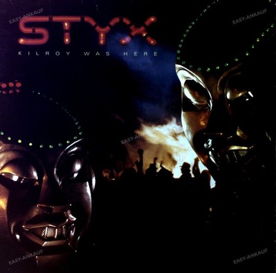 Styx - Kilroy Was Here LP (VG+) '