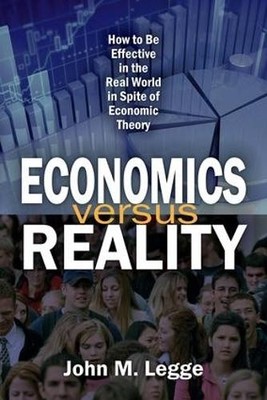 Economics versus Reality - 9781412862516