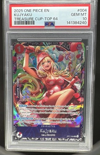 2025 One Piece Treasure Cup Top 64 Kujyaku #OP11-004 PSA 10 GEM MINT