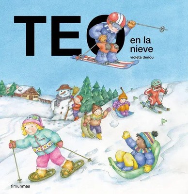 Teo en la nieve | Taschenbuch | Spanisch | Timun Mas Infantil