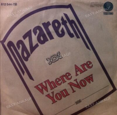 Nazareth - Where Are You Now GER 7in 1983 (VG+/VG) .