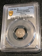 GOLD SHIELD PCGS XF DETAILS 1759 Mo M  CALICO-98 MEXICO SILVER 1/2 REALES-APR705