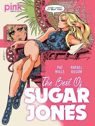 Pat Mills The Best Of Sugar Jones (taschenbuch) Sugar Jones