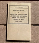 WW2 US Army Military Colt & Smith & Wesson Revolver M1917 .45 Technical Book