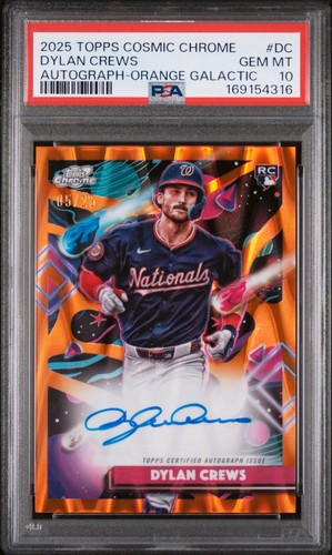 2025 TOPPS COSMIC CHROME Dylan Crews RC AUTO Orange Galactic 5/25 PSA 10 - Pop 1