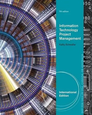 Managing Information Technology Projects - Schwalbe, Kathy