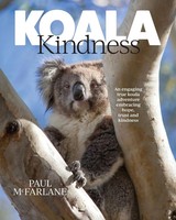 Koala Kindness Paul McFarlane Taschenbuch Englisch 2025 Paul McFarlane