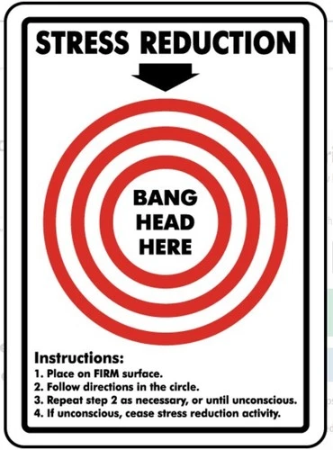 Funny Stress Reduction 4” Sticker Bang Head Here Workplace Work Office Humor