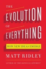 The Evolution of Everything: How New Ideas Emerge - Hardcover - GOOD