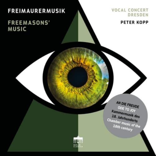 Vocal Concert Dresden Vocal Concert Dresden: Freemasons' Music (CD) Album