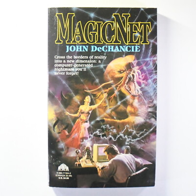 MagicNet by John DeChancie 1994 First AvoNova Printing Science Fiction