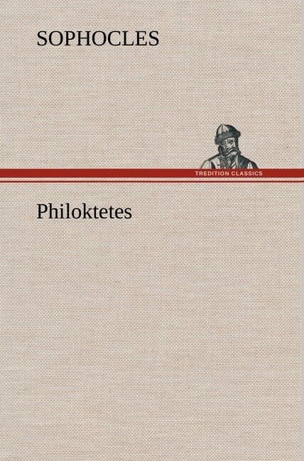 Sophocles / Philoktetes9783849157340