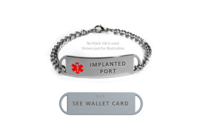 IMPLANTED PORT Medical Id Alert Bracelet. Free medical card.