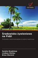 ¿Rodowisko ¿Ywieniowe Na Fid¿I ¿Rodowisko ¿Ywieniowe Wp¿Ywa Na Wybory ¿Ywieniowe