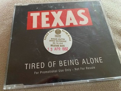 TEXAS - TIRED OF BEING ALONE - 1992 PROMO CD SINGLE