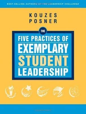 The Five Practices of Exemplary Student Leadership: A Brief Introduction  paper