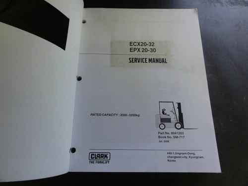 Clark ECX20-32 EPX20-30 Forklift Service Manual SM-717 - Picture 2 of 8