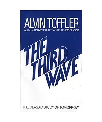 The Third Wave: The Classic Study of Tomorrow: The Classic Study of Tomorrow, To
