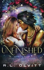 Unfinished: A Christmas Alien Romance (Xithilene Mates) By Olvit