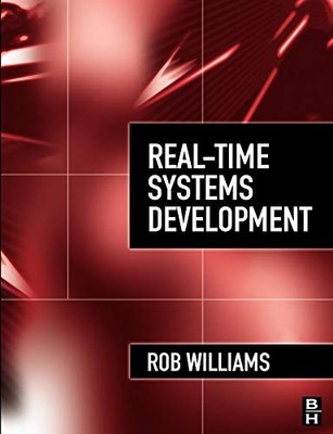 Real-Time Systems Development, Williams, Rob