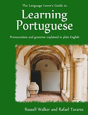 The Language Lovers Guide to Learning Portuguese - Paperback - GOOD