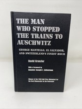 The Man Who Stopped the Trains to Auschwitz FORMER LIBRARY BOOK FREE SHIPPING!
