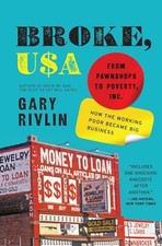 Broke Usa From Pawnshops To Poverty Inc.how The Working Po - Very Good Broke Usa From Pawnshops To Poverty Inc.how The Working Po - Very Good