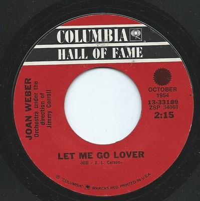 Joan Weber - Let Me Go Lover / Saturday Lover - Sunday Stranger - Use - G8100z