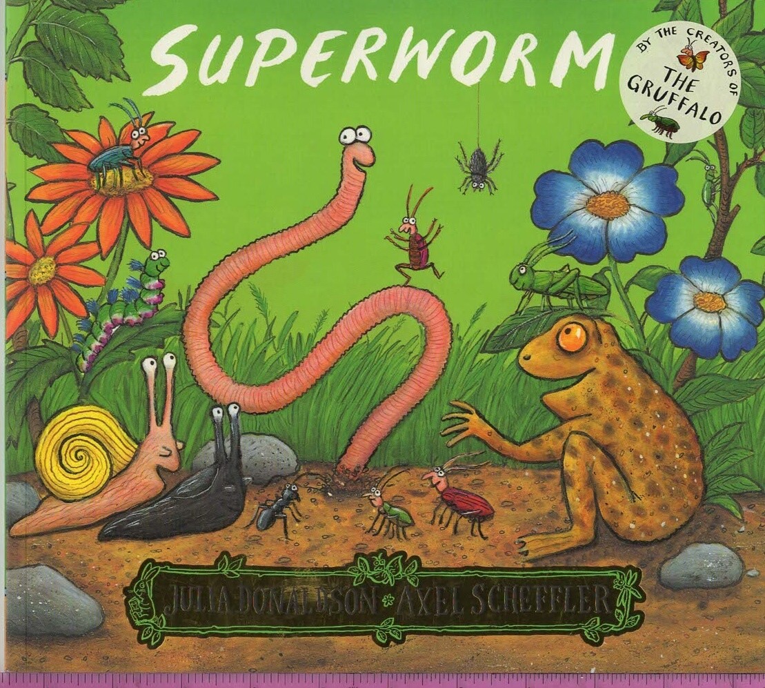 Superworm - Julia Donaldson - Alison Green Books - Acceptable - Paperback