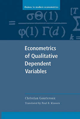 Econometrics of Qualitative Dependent Variables Gourieroux Klassen Hardback