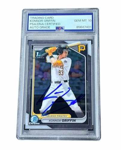 Konnor Griffin Signed Card 1st Bowman Chrome Auto Pittsburg Pirates PSA 10