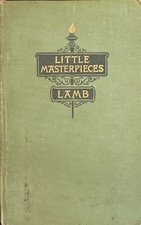 CHARLES LAMB Little Masterpieces 1904 Essays Letters Verses English Literature