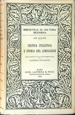 CRITICA STILISTICA E STORIA DEL LINGUAGGIO SPITZER LEO LATERZA 1954