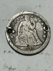 1840 Seated Liberty Silver Dime 10C Circulated with Mounting Holes