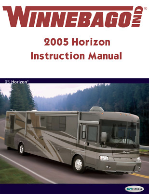 2005 Winnebago Horizon Home Owners Operation Manual User Guide Coil Bound